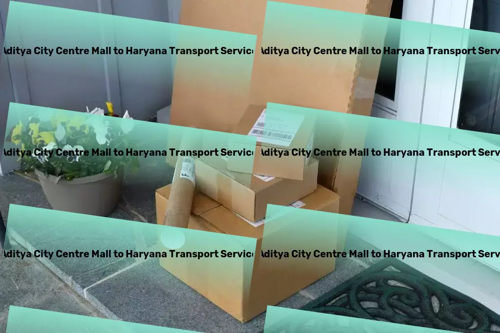 Aditya City Centre Mall to Haryana Transport Advanced parcel delivery