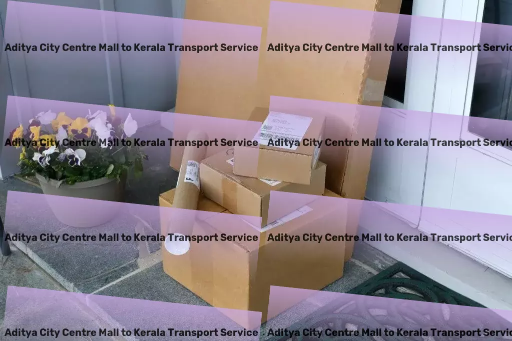 Aditya City Centre Mall to Kerala Transport India-centric solutions for your transportation woes! - Custom freight solutions