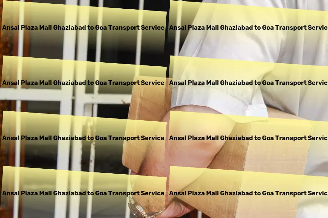 Ansal Plaza Mall Ghaziabad to Goa Transport Cargo transit services