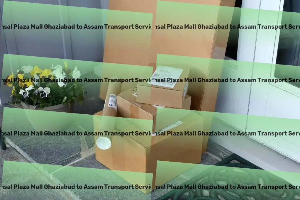 Ansal Plaza Mall Ghaziabad to Assam Transport Quick furniture relocation