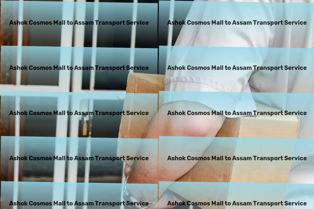 Ashok Cosmos Mall to Assam Transport Elevating the transport experience for businesses in India! - Quick cargo services