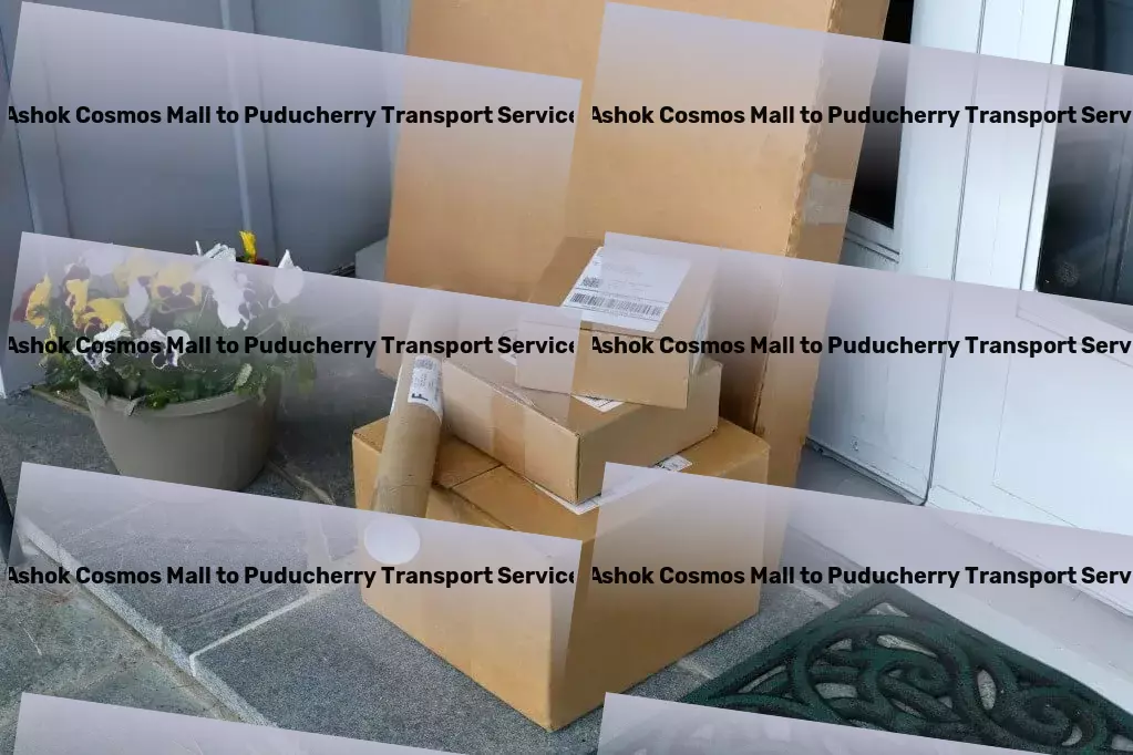 Ashok Cosmos Mall to Puducherry Transport Nationwide cargo movers