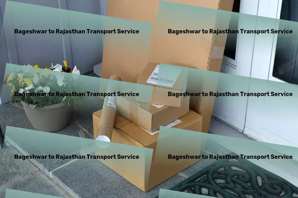 Bageshwar to Rajasthan Transport Transforming how goods move across the diverse terrains of India. - Nationwide freight solutions