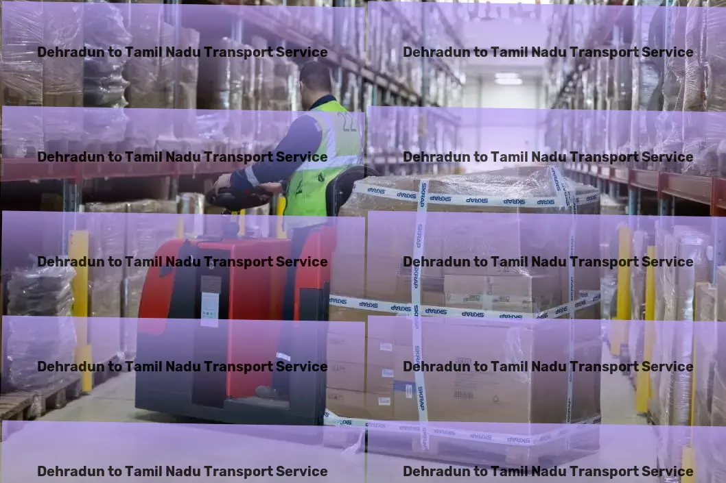 Dehradun to Tamil Nadu Transport Logistic support services