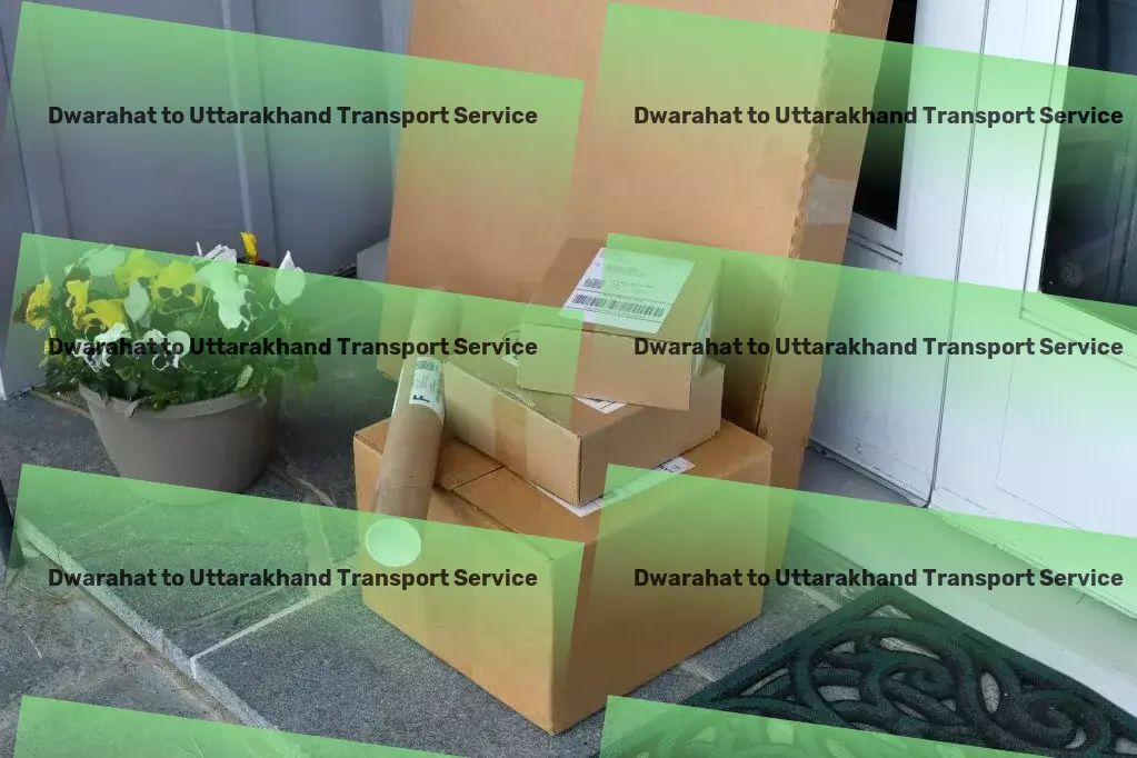 Dwarahat to Uttarakhand Transport Crafting seamless travel experiences for the modern commuter! - Real-time tracking services