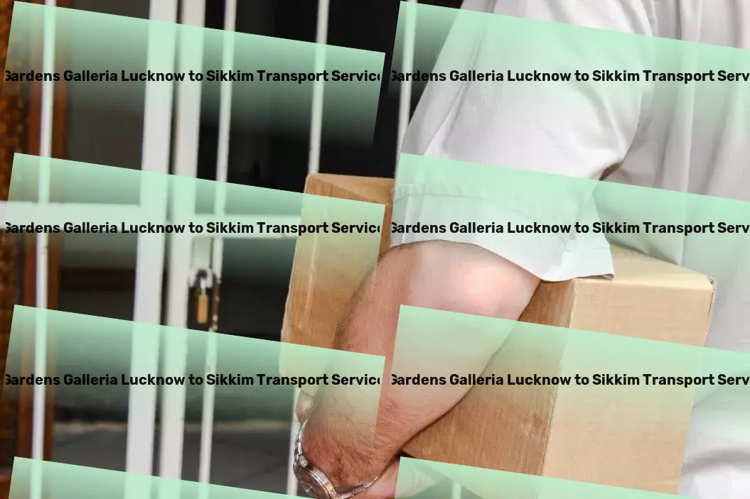 Gardens Galleria Lucknow to Sikkim Transport Your adventure, our mission--travel redefined! - Full-scale logistics solutions