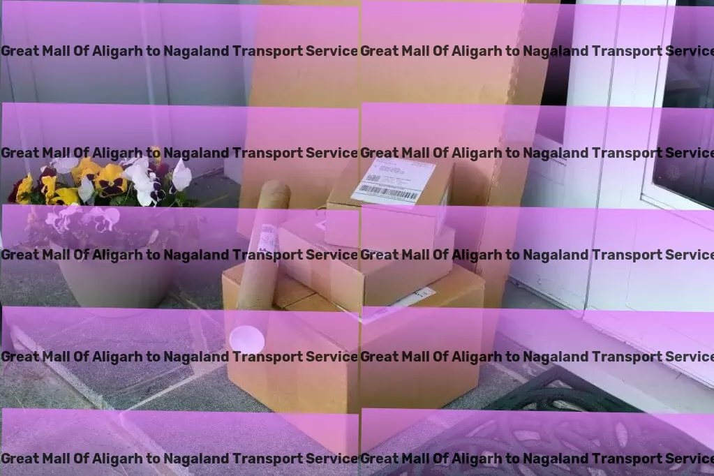 Great Mall Of Aligarh to Nagaland Transport Ensuring smooth transit of goods across India's terrains. - Freight brokerage services