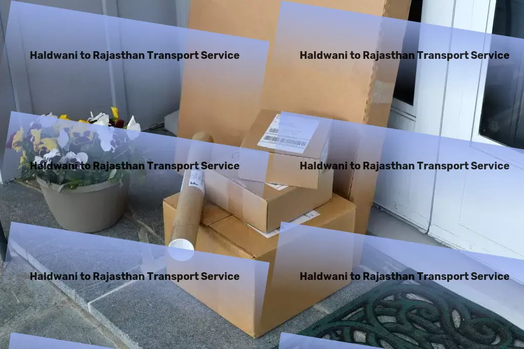 Haldwani to Rajasthan Transport Quick goods services