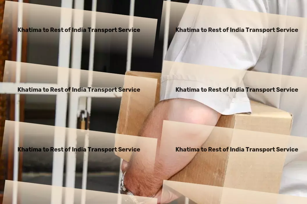 Khatima to Rest Of India Transport Elevating logistic standards, one delivery at a time in India. - Custom cargo transport