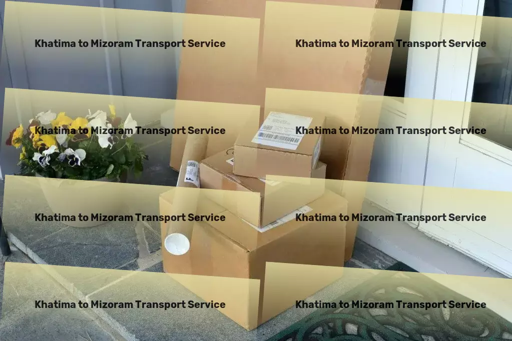 Khatima to Mizoram Transport A revolution in transport services for dynamic India! - Regular cargo transport