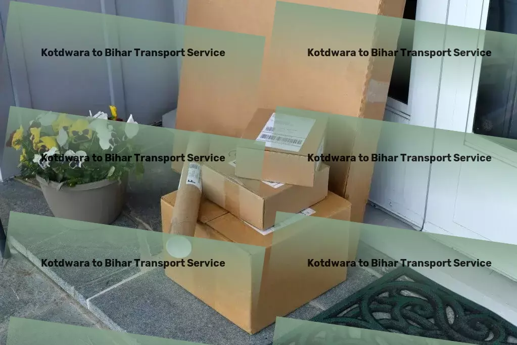 Kotdwara to Bihar Transport Seamless, Efficient, Uncomplicated: Our Promise for Indian Logistics. - Regional packers and movers