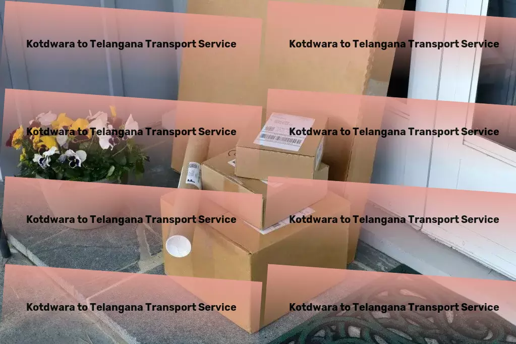 Kotdwara to Telangana Transport Large item courier services