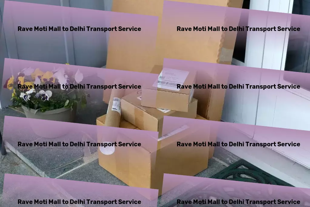 Rave Moti Mall to Delhi Transport Accelerate your shipments with our swift Indian transport solutions. - Heavy load movers