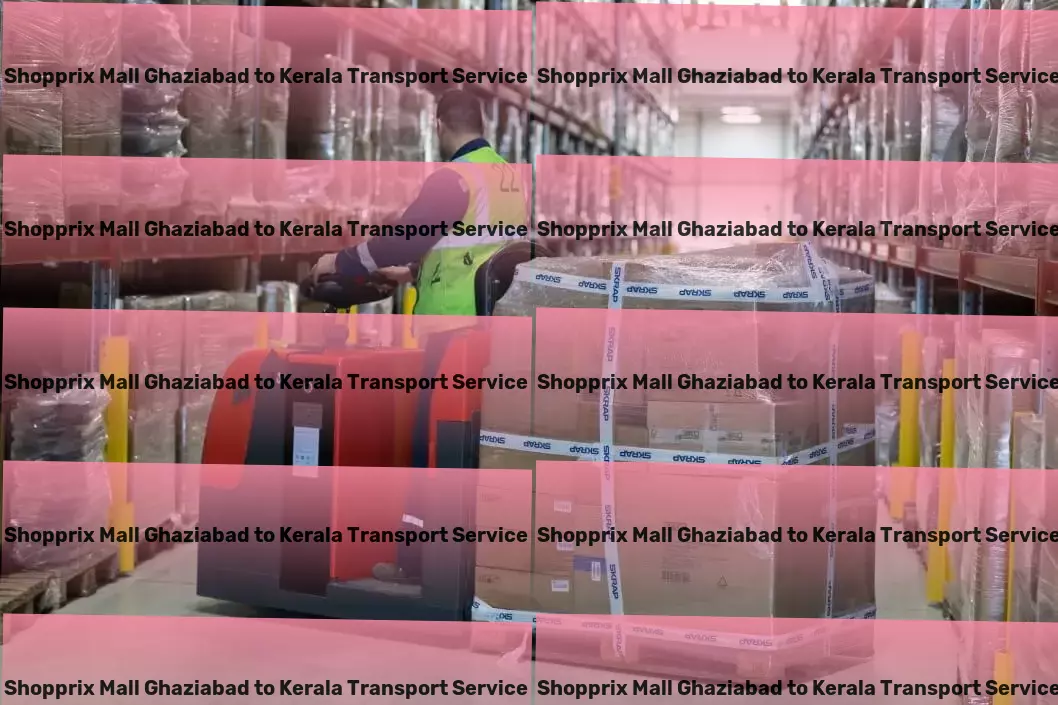 Shopprix Mall Ghaziabad to Kerala Transport Dependable and swift goods transport services across India! - Expedited delivery services