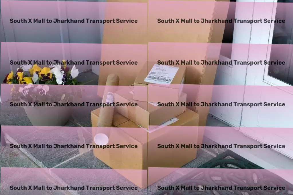 South X Mall to Jharkhand Transport Regional package forwarding