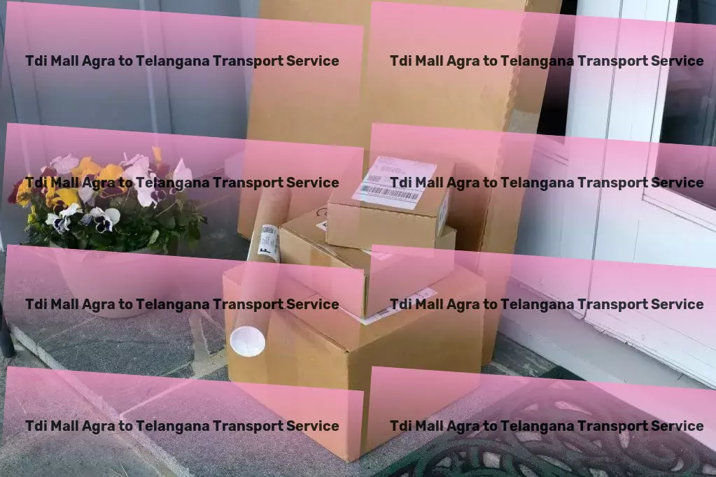 Tdi Mall Agra to Telangana Transport High-volume goods transport