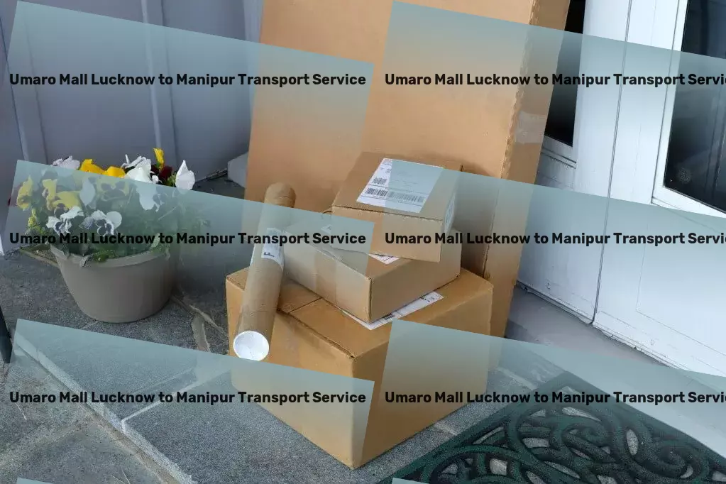 Umaro Mall Lucknow to Manipur Transport Welcome to a smoother, smarter way to travel. - Road freight solutions