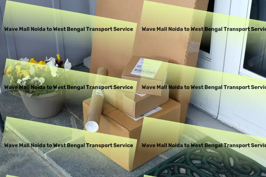 Wave Mall Noida to West Bengal Transport Navigating the intricacies of Indian transport made simple! - Commercial logistics provider